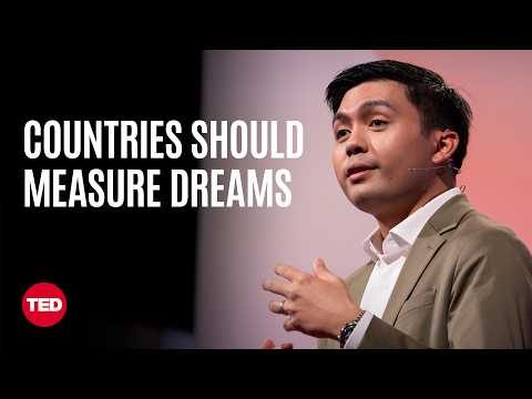 Why Countries Should Measure Dreams and Ambitions (Just like GDP) | Lance Katigbak