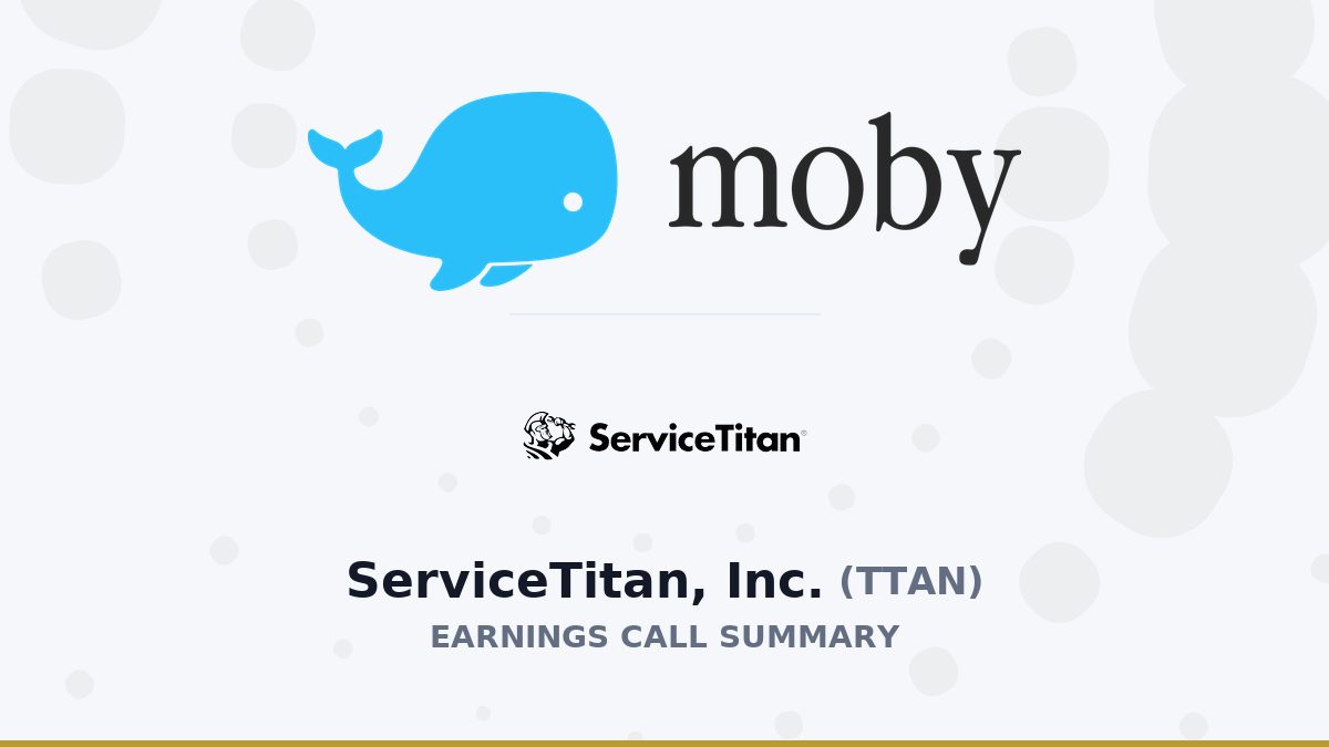 ServiceTitan, Inc. Q2 2027 Earnings Call Summary