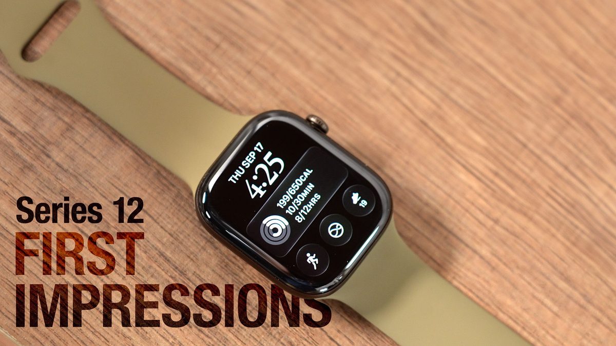 Hands-On With the Apple Watch Series 12