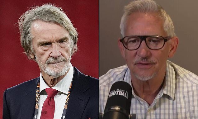 Gary Lineker labels Sir Jim Ratcliffe an 'unpleasant human being' in scathing attack on Man United co-owner - and congr…