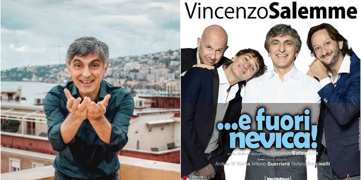 Vincenzo Salemme in '... e fuori nevica!': "Lo spettacolo della mia vita"
