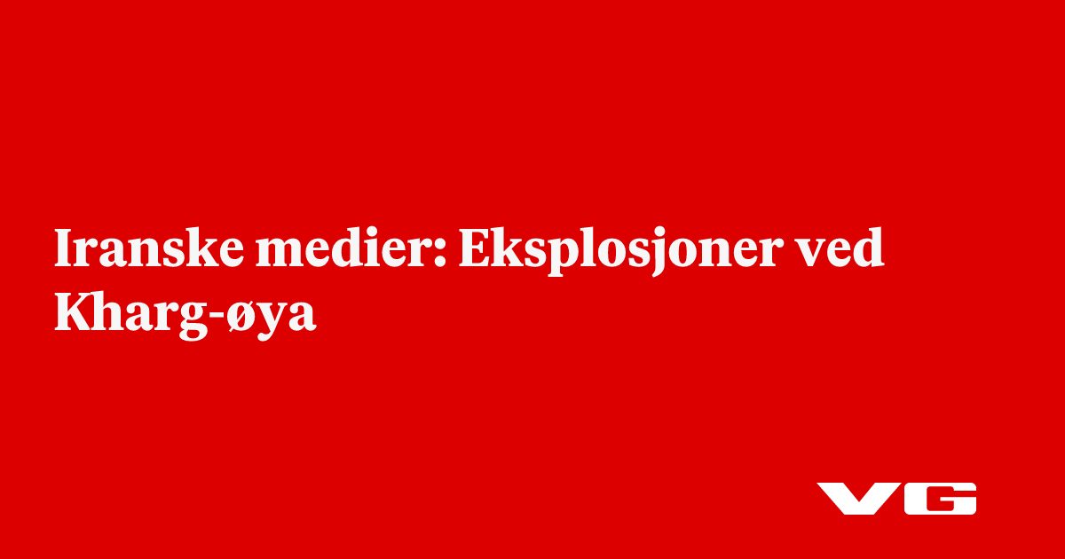 Iranske medier: Eksplosjoner ved Kharg-øya