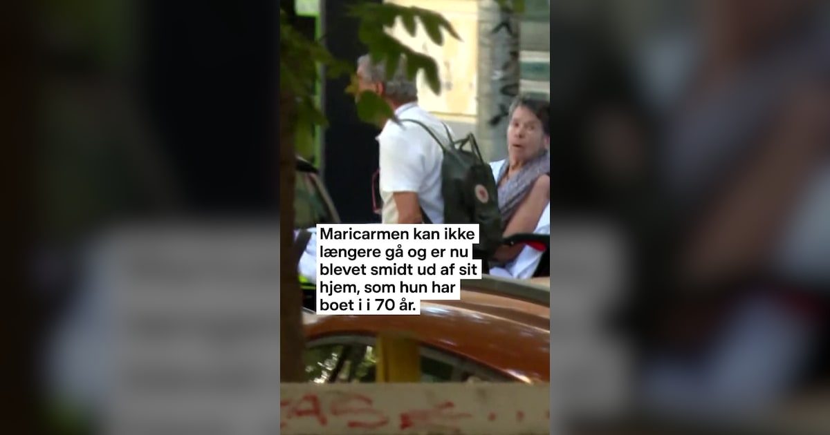 87-årige Maricarmen er blevet smidt ud af sit hjem