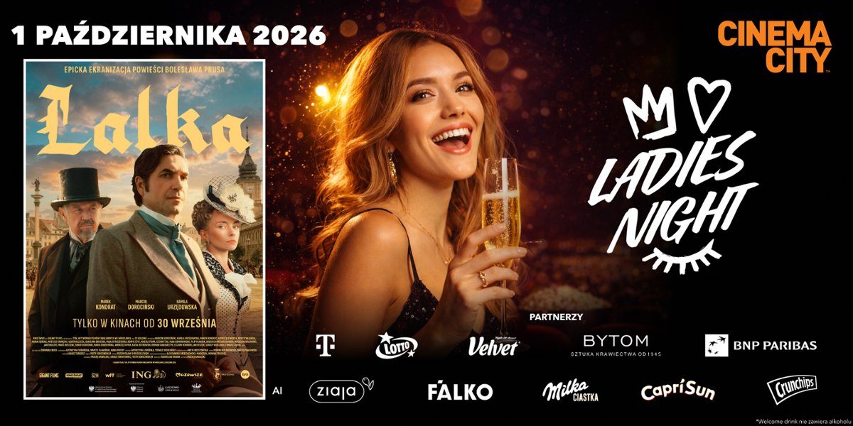 "Lalka" na Ladies Night w Cinema City