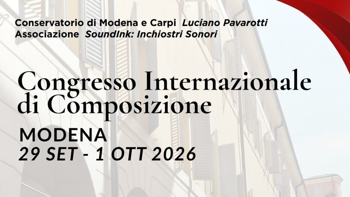 A Modena 'Mondi che ascoltano', congresso sulla composizione musicale