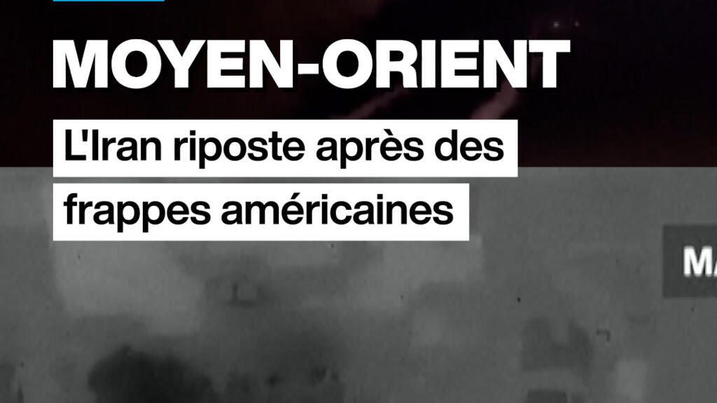 Moyen-Orient : l’Iran riposte après des frappes américaines