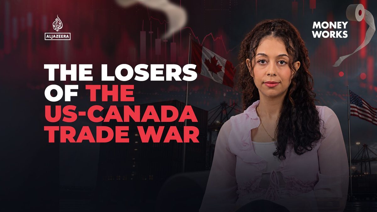 The losers of the US-Canada trade war