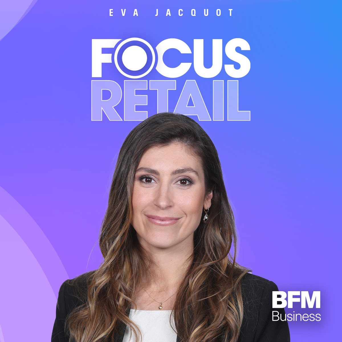 Focus Retail du samedi 12 septembre