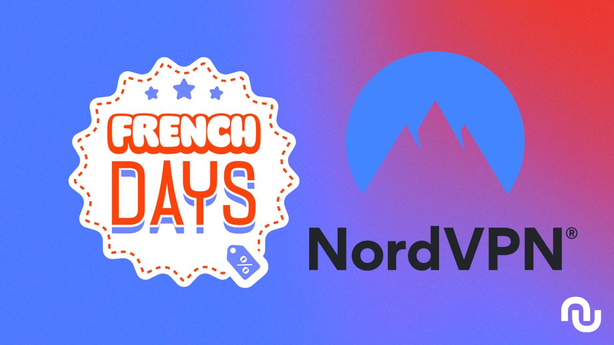 Pendant les French Days, il y a des réductions sur les offres Nord VPN et 4 mois offerts