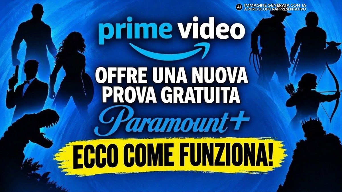 Amazon Prime Video offre una nuova prova gratuita di Paramount+: ecco come fare
