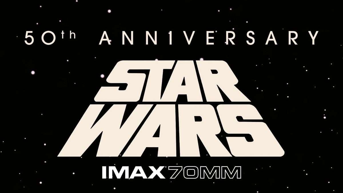 The original 'Star Wars' is coming to IMAX for the first time ever in 2027