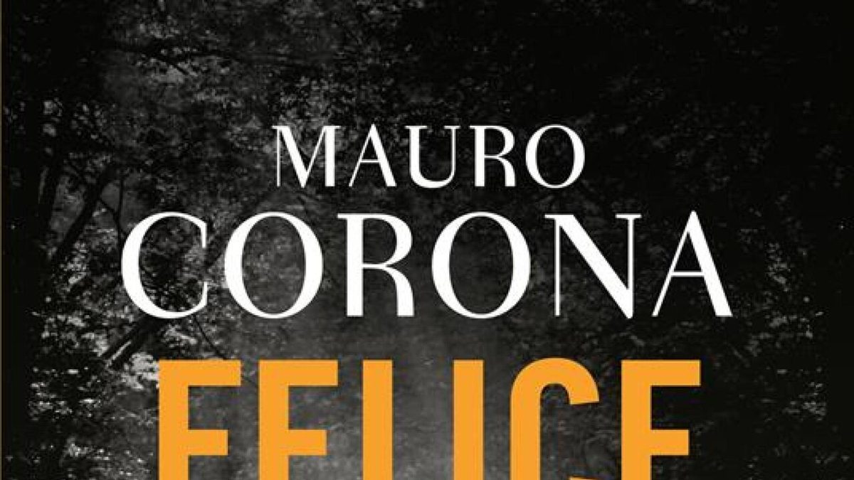 Mauro Corona, "riporto in vita mio fratello Felice, mi fa vedere chi sono"