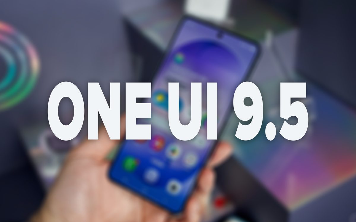 La actualización de One UI 9.5 llega a estos móviles Samsung antes de lo esperado: ya son más de 60 modelos compatibles